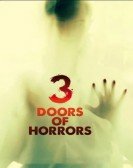 poster_3-doors-of-horrors_tt3420028.jpg Free Download