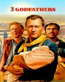 poster_3-godfathers_tt0040064.jpg Free Download