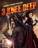 poster_3-knee-deep_tt5260652.jpg Free Download