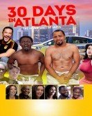 poster_30-days-in-atlanta_tt4040616.jpg Free Download