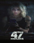 47 Hours to Live (2019) Free Download