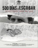 500 Days of Escobar Free Download