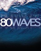 poster_80-waves_tt1824903.jpg Free Download