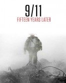 poster_9-11-fifteen-years-later_tt7168902.jpg Free Download