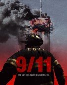 9-11: The Day the World Stood Still Free Download