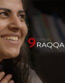 9 Days at Raqqa Free Download