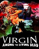 poster_a virgin among the living dead_tt0066914.jpg Free Download