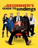 poster_a-beginners-guide-to-endings_tt1516002.jpg Free Download