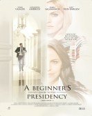 A Beginner's Guide to the Presidency Free Download