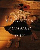 poster_a-brighter-summer-day_tt0101985.jpg Free Download