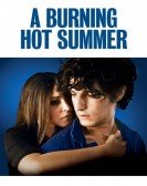 poster_a-burning-hot-summer_tt1740053.jpg Free Download