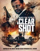 A Clear Shot poster