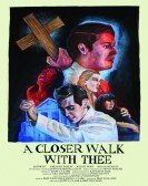 A Closer Walk with Thee Free Download