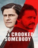 A Crooked Somebody (2017) poster