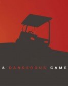 A Dangerous Game Free Download