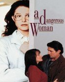 poster_a-dangerous-woman_tt0106661.jpg Free Download