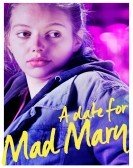 A Date for Mad Mary Free Download