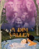 poster_a-dim-valley_tt8870946.jpg Free Download