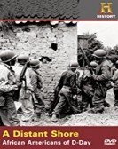 A Distant Shore: African Americans of D-Day Free Download