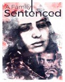 A Family Sentenced poster