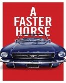 A Faster Horse poster