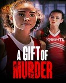 poster_a-gift-of-murder_tt15352826.jpg Free Download