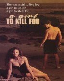 A Girl to Kill For Free Download