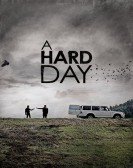 poster_a-hard-day_tt3697626.jpg Free Download