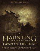 poster_a-haunting-on-dice-road-2-town-of-the-dead_tt8764448.jpg Free Download