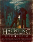 poster_a-haunting-on-dice-road-the-hell-house_tt7676138.jpg Free Download