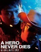 poster_a-hero-never-dies_tt0176809.jpg Free Download