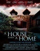 poster_a-house-is-not-a-home_tt2621784.jpg Free Download