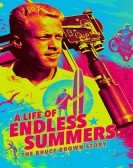 A Life of Endless Summers: The Bruce Brown Story Free Download