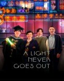 A Light Never Goes Out poster