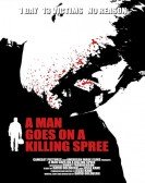 A Man Goes on a Killing Spree poster