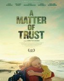 A Matter of Trust Free Download