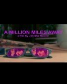 A Million Miles Away Free Download