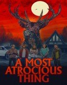 poster_a-most-atrocious-thing_tt15245194.jpg Free Download