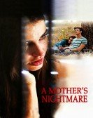 A Mother's Nightmare Free Download