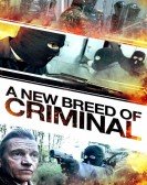 A New Breed of Criminal Free Download