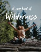 A New Kind of Wilderness Free Download