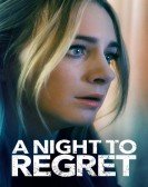 poster_a-night-to-regret_tt7620746.jpg Free Download