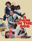 poster_a-pain-in-the-ass_tt0072934.jpg Free Download