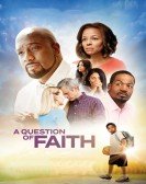 A Question of Faith (2017) poster