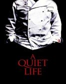 poster_a-quiet-life_tt1521090.jpg Free Download