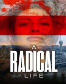 poster_a-radical-life_tt21662244.jpg Free Download