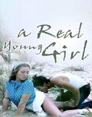 poster_a-real-young-girl_tt0135024.jpg Free Download