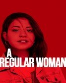 A Regular Woman Free Download