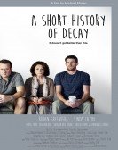 A Short History of Decay Free Download