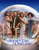 poster_a-snowy-day-in-oakland_tt6615224.jpg Free Download